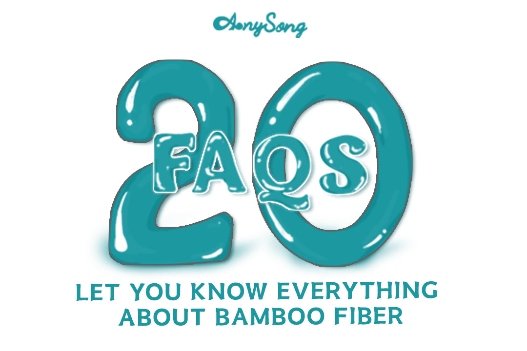 20 FAQs Let You Know Everything About Bamboo Fiber